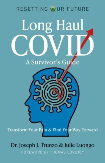 Resetting Our Future: Long Haul Covid: A Survivor¿s Guide Av Joseph J. Trunzo, Julie Luongo