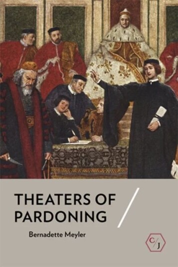 Theaters Of Pardoning Av Bernadette Meyler