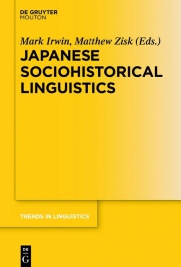Japanese Sociohistorical Linguistics Japanese Sociohistorical Linguistics