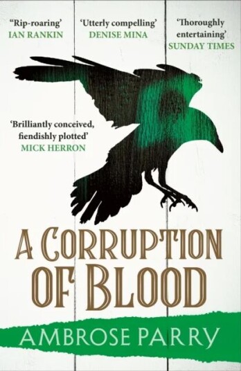 A Corruption Of Blood Av Ambrose Parry
