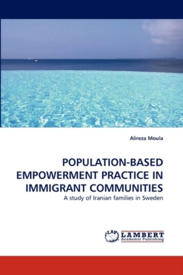 Population Based Empowerment Practice in Immigrant Communities