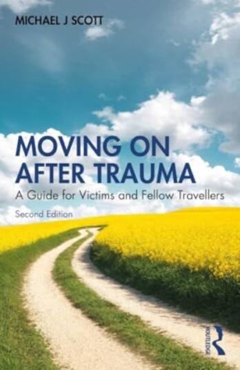 Moving On After Trauma Moving On After Trauma