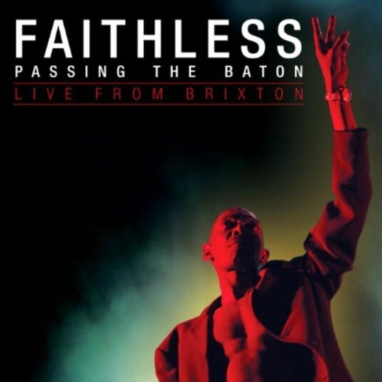 Faithless Passing The Baton Live From Brixton CD Faithless Passing The Baton Live From Brixton CD