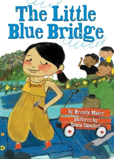 The Little Blue Bridge (Little Ruby'S Big Ideas) Av Brenda Maier