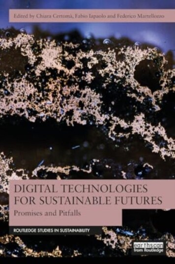 Digital Technologies for Sustainable Futures Promises and Pitfalls