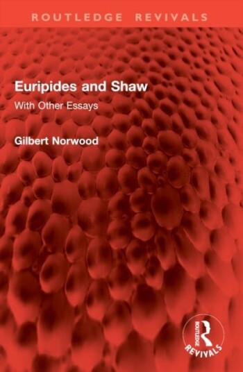 Euripides and Shaw Euripides and Shaw