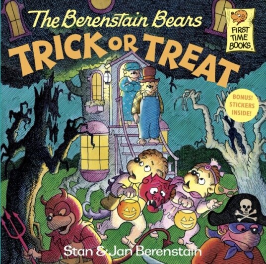 The Berenstain Bears Trick or Treat The Berenstain Bears Trick or Treat