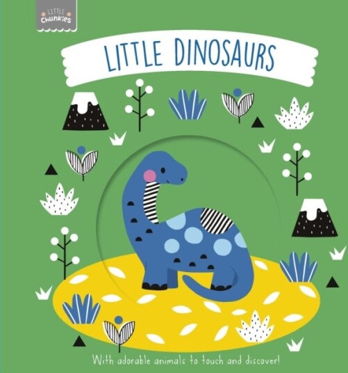 Little Chunkies: Little Dinosaurs Av Dk Little Chunkies: Little Dinosaurs Av Dk