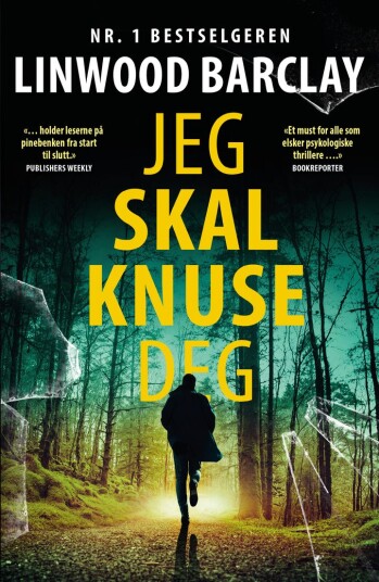 Jeg skal knuse deg Jeg skal knuse deg
