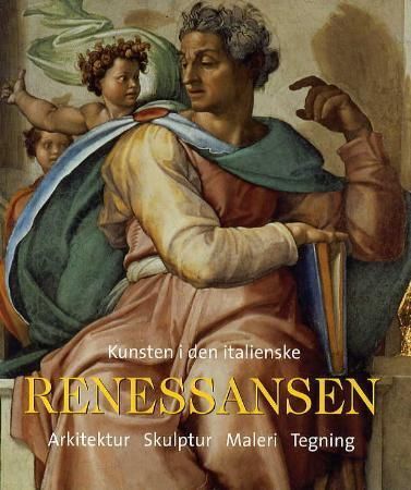 Kunsten i den italienske renessansen Innbundet Pent brukt bok
