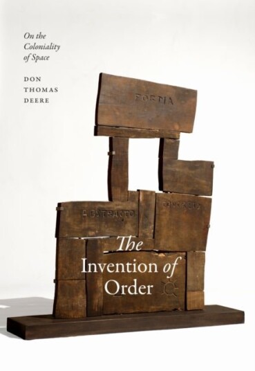 The Invention of Order The Invention of Order
