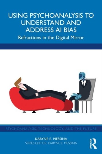 Using Psychoanalysis to Understand and Address AI Bias