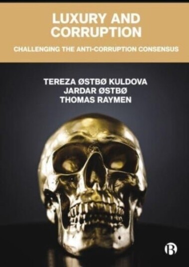 Luxury and Corruption