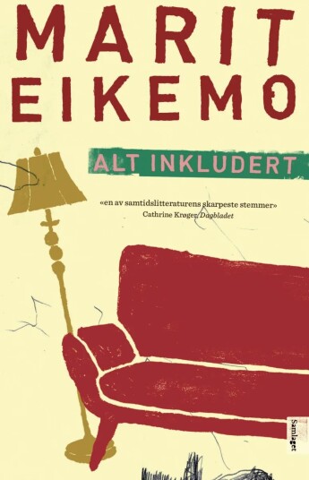 Alt Inkludert Av Marit Eikemo