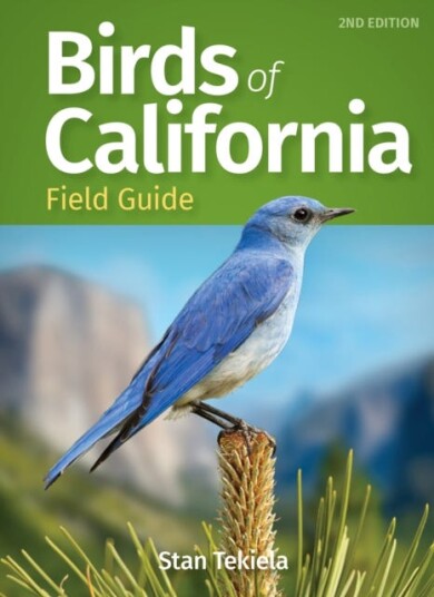 Birds Of California Field Guide Av Stan Tekiela