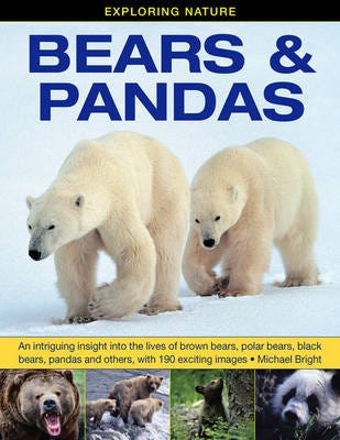 Exploring Nature: Bears & Pandas Av Michael Bright