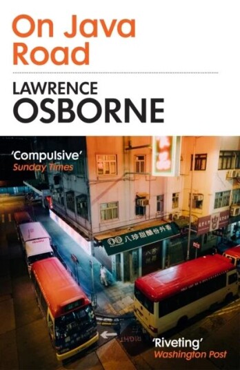 On Java Road Av Lawrence Osborne