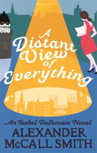 A Distant View Of Everything Av Alexander Mccall Smith