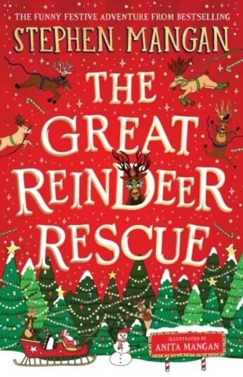 The Great Reindeer Rescue Av Stephen Mangan