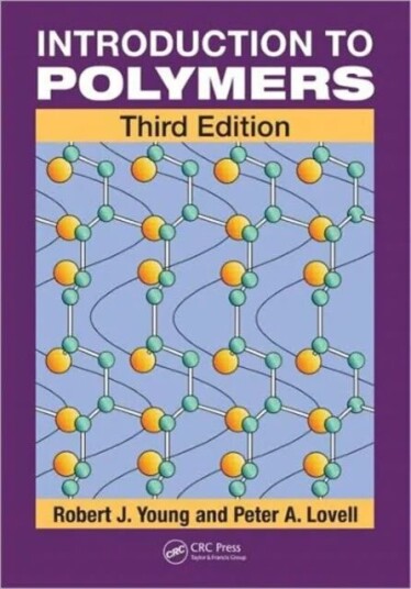 Introduction To Polymers Av Robert J. (University Of Manchester Uk University Of Manchester Uk) Young, Peter A. (University Of Manchester Uk Universit