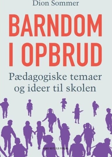 Barndom I Oppløsning | Dion Sommer | Språk: Dansk
