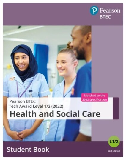 Btec Tech Award 2022 Health And Social Care Student Book Btec Tech Award 2022 Health And Social Care Student Book