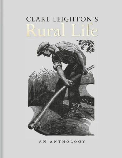 Clare Leighton'S Rural Life Av Clare Leighton