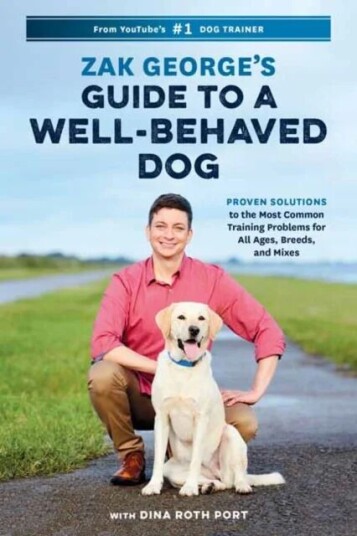Zak George'S Guide To A Well-Behaved Dog Av Zak George, Dina Roth Port