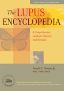The Lupus Encyclopedia Av Donald E. (Arthritis And Pain Associates Of Pg County) Thomas