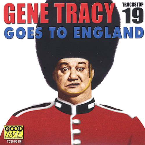 Gene Tracy Goes To England CD