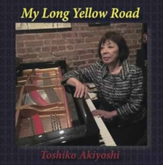 Toshiko Akiyoshi My Long Yellow Road CD