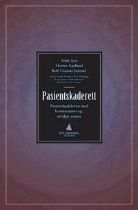 Pasientskaderett Av Rolf Gunnar Jørstad, Morten Kjelland, Aslak Syse