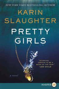 Slaughter Karin Pretty Girls