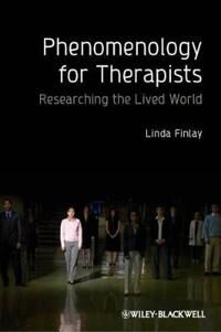 Phenomenology For Therapists Av Linda (Consultant) Finlay