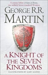 A Knight of the Seven Kingdoms av George R.R. Martin - Fantasy Romaner, Innbundet 355 sider