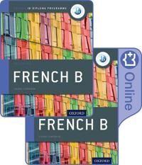 Oxford Ib Diploma Programme: Ib French B Print And Enhanced Online Course Book Pack Av Christine Trumper, John Israel