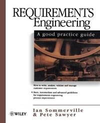 Sommerville I Requirements Engineering – A Good Practice Guide