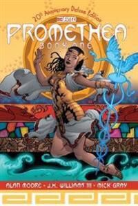 Promethea: The Deluxe Edition Book One Av Alan Moore, J.H. Wiliams Iii