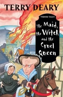 Tudor Tales: The Maid, The Witch And The Cruel Queen Av Terry Deary