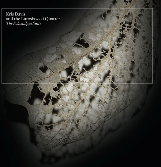Kris Davis Solastalgia Suite CD