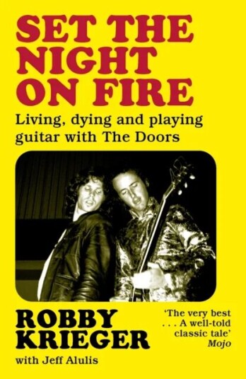 Set The Night On Fire Av Robby Krieger