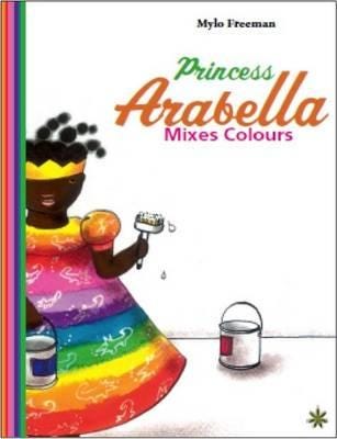 Princess Arabella Mixes Colors Princess Arabella Mixes Colors