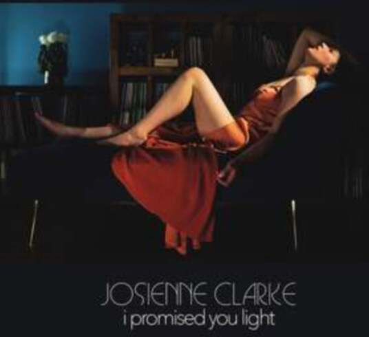 Josienne Clarke I Promised You Light CD
