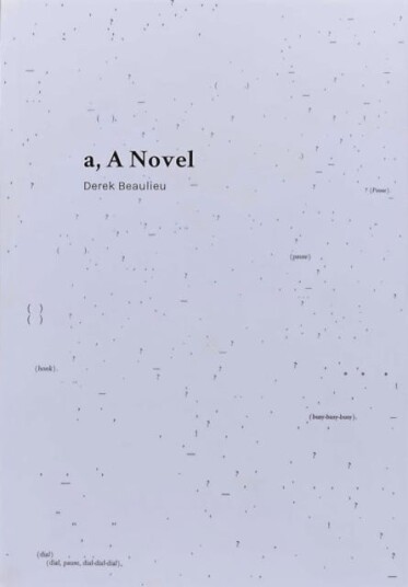 a, A Novel
