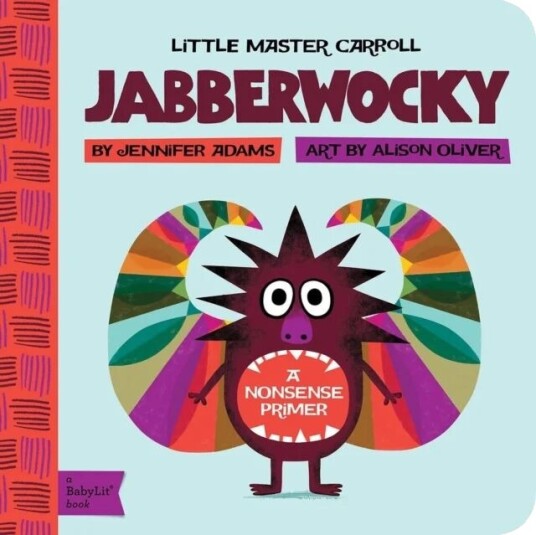 Jabberwocky Av Jennifer Adams, Alison Oliver Jabberwocky Av Jennifer Adams, Alison Oliver