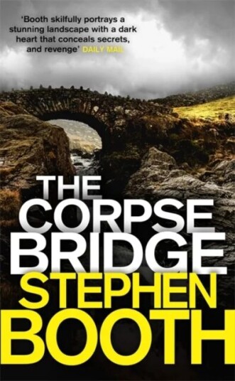 The Corpse Bridge Av Stephen Booth