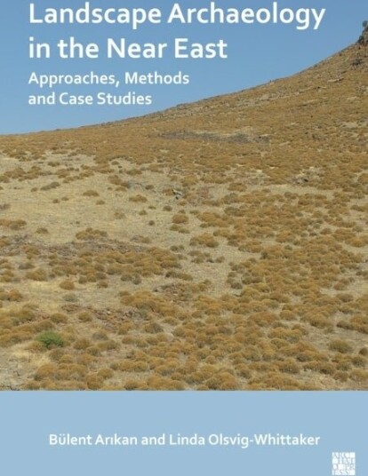 Landscape Archaeology in the Near East