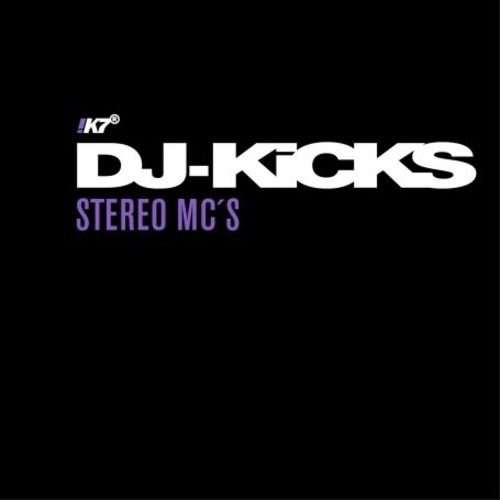 Stereo Mc's DjKicks CD