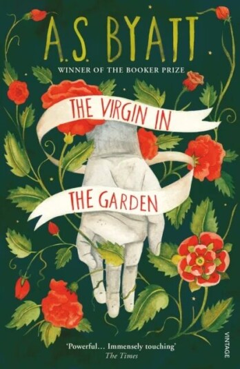 The Virgin in the Garden av A S Byatt The Virgin in the Garden av A S Byatt