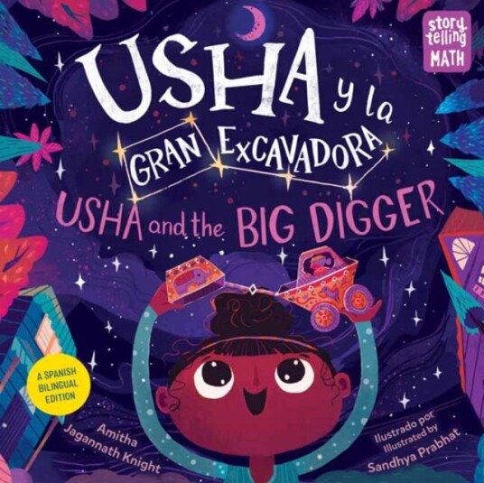 Usha Y La Gran Excavadora / Usha And The Big Digger Av Amitha Jagannath Knight, Sandhya Prabhat